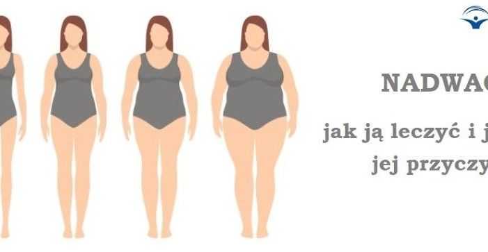 Nadwaga - jak ją leczyć i jakie są jej przyczyny?