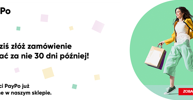 PayPo - kup dziś, zapłać za 30 dni!